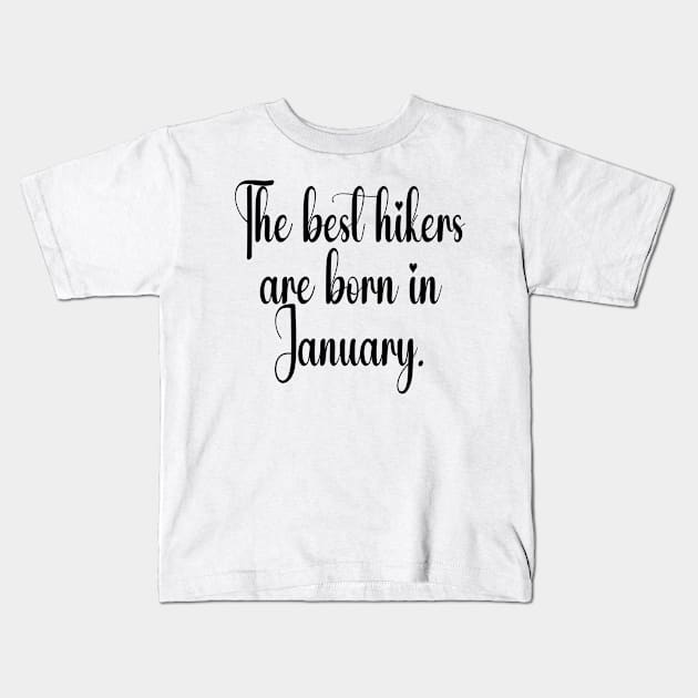 Hiking in January. black Kids T-Shirt by Fl_Desinger